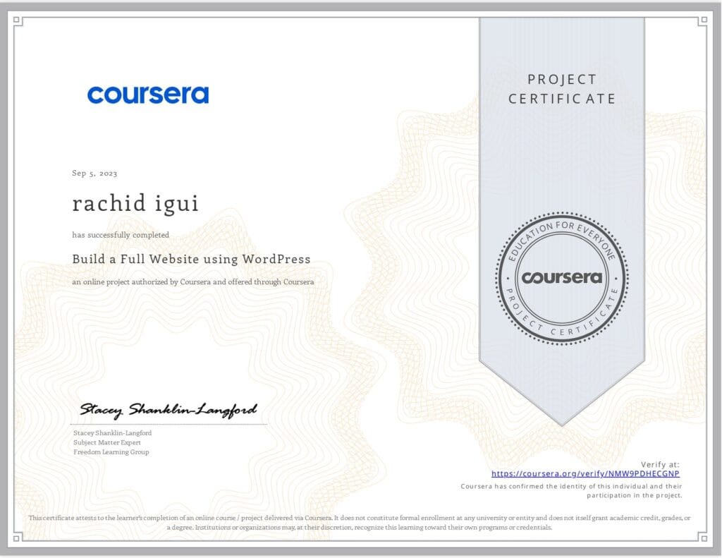 Certificat Coursera : Build a Full Website using WordPress, obtenu par Rachid Igui en septembre 2023